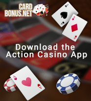 cardbonus.net Download the Action Casino App